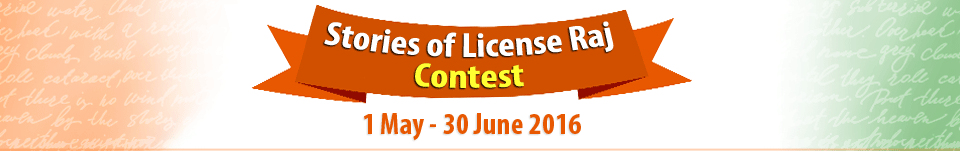Stories of License Raj Contest